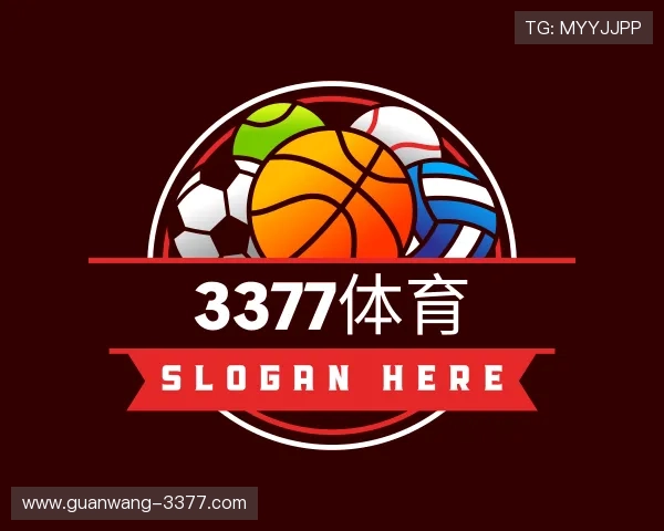 欢迎光临官方3377体育官网入口。点击即可安全登录亚洲顶级博彩中心，实时获取2026世界杯滚球、热门电竞盘口、绿色棋牌竞技及爆分电子。官方专线自动分流，全方位守护您的网络环境与资产隐私。 Logo